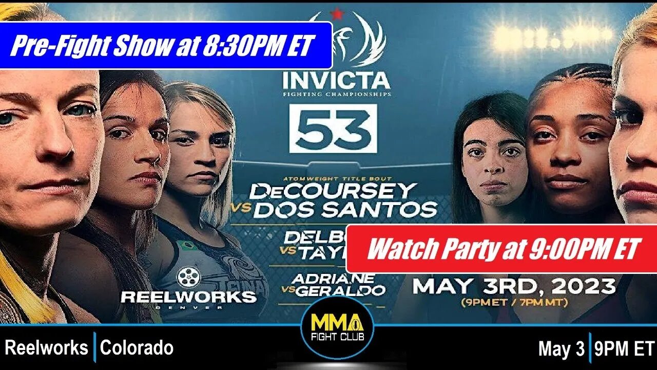 Invicta FC 53: Prefight Show & LIVE Watch Party