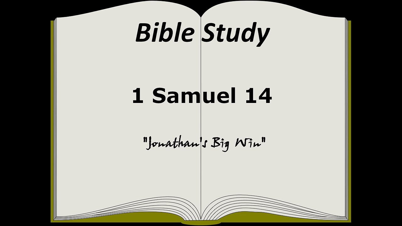 1 Samuel 14 Bible Study