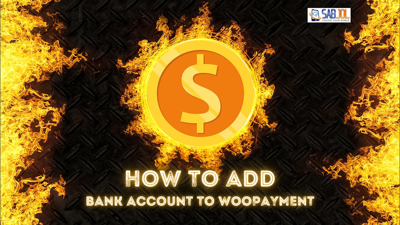 How to Add Bank Account to WooPayment