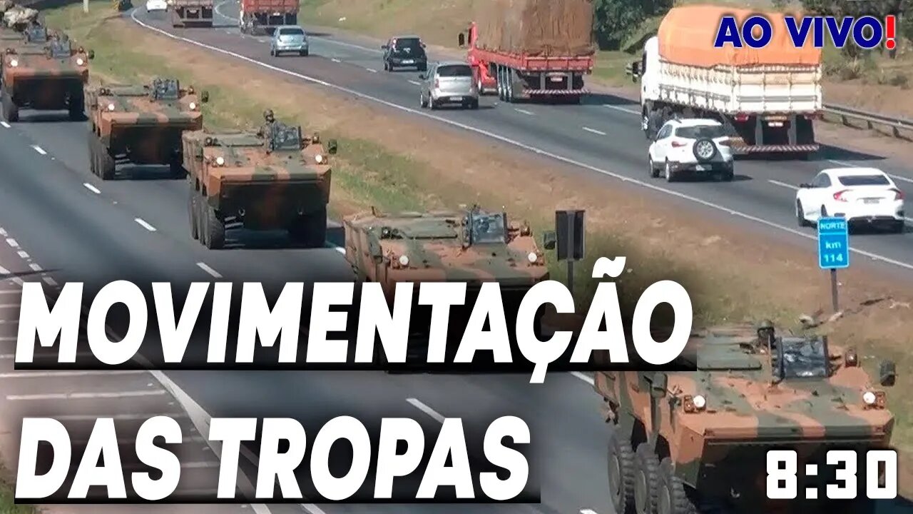 FORÇAS ARMADAS ESTÃO SE MOVIMENTANDO, O QUE ESTÁ ACONTECENDO ?