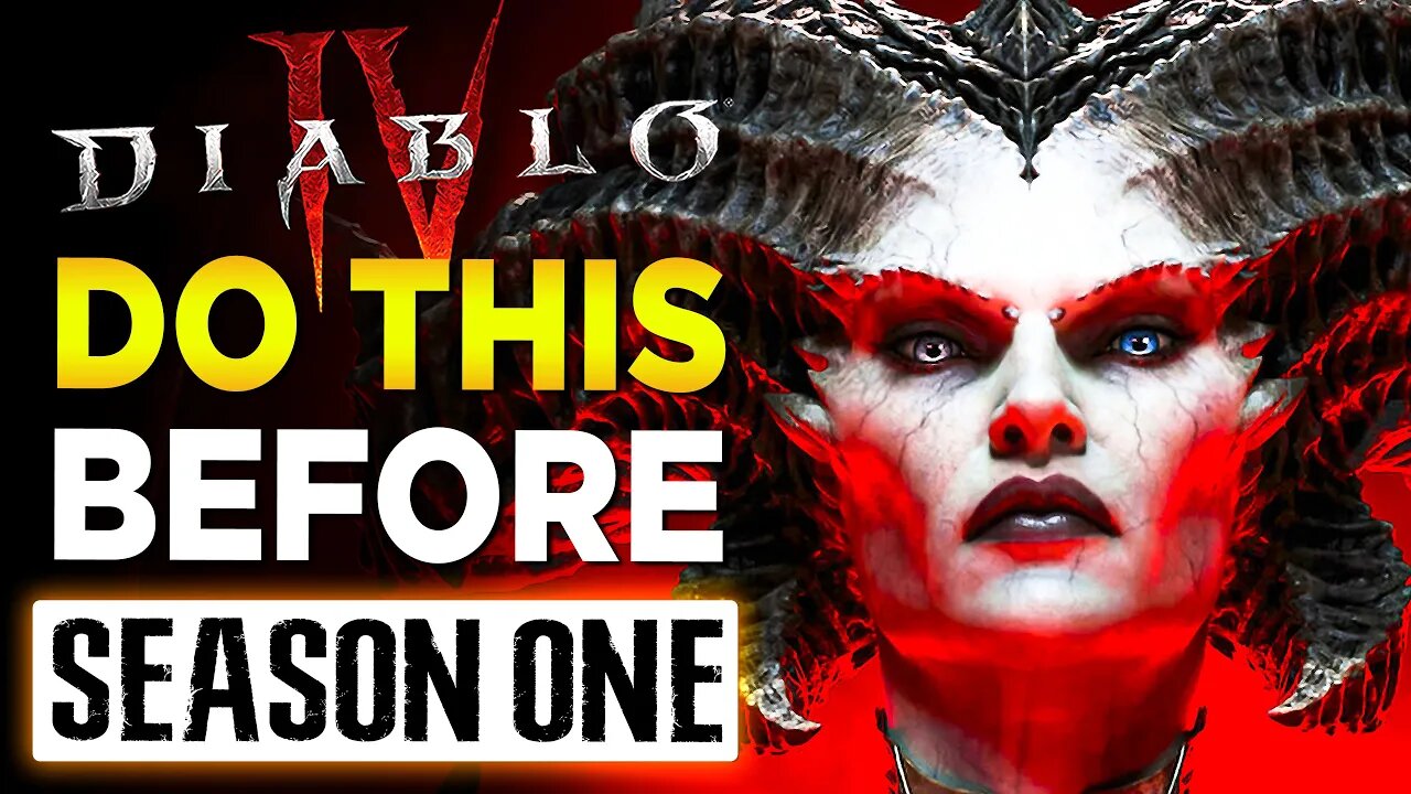 Diablo 4 Season 1 Prep: Do THIS before Diablo IV Season 1 Begins