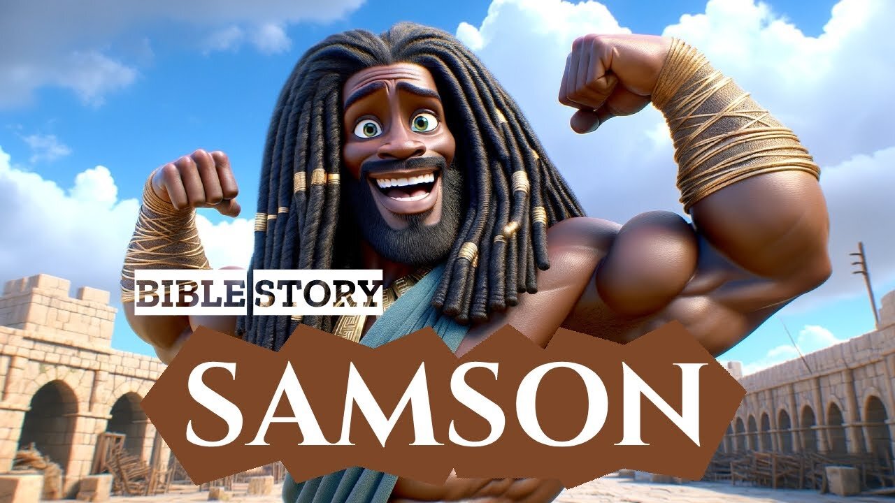 Story of Samson: Animated Bible Movie