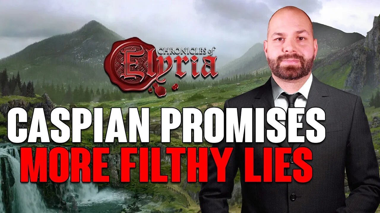 Chronicles of Elyria: INSANE New Promises By CASPIAN, Caught AGAIN With More FILTHY Lies!