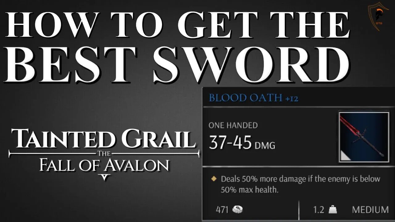 How to Get the Blood Oath (Best Sword) in Tainted Grail: The Fall of Avalon