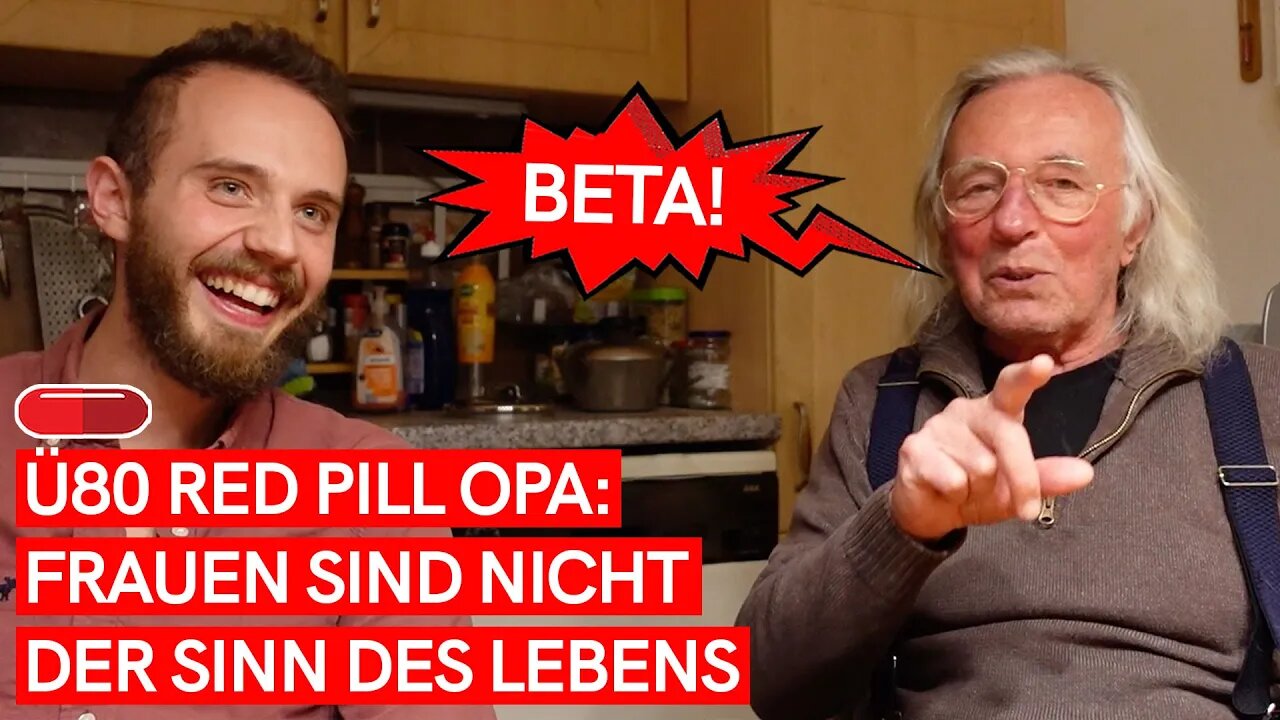 Ü80 RED PILL OPA PACKT AUS: Das Wunder der großen Liebe gibt es nicht! (BRUTAL)