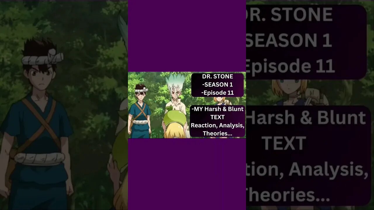DR. STONE - S1 Ep11 - text REACTION SHORT