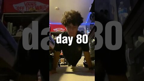 100 Push-ups Everyday Day 80