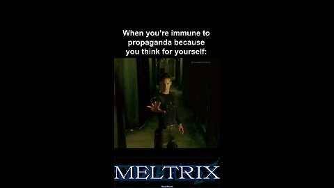 KNOW THYSELF! #MELTRIX