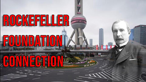 Rockefeller Foundation Connection to Shanghai