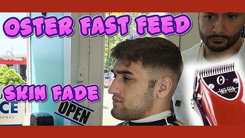 Oster fast feed skinfade tutorial