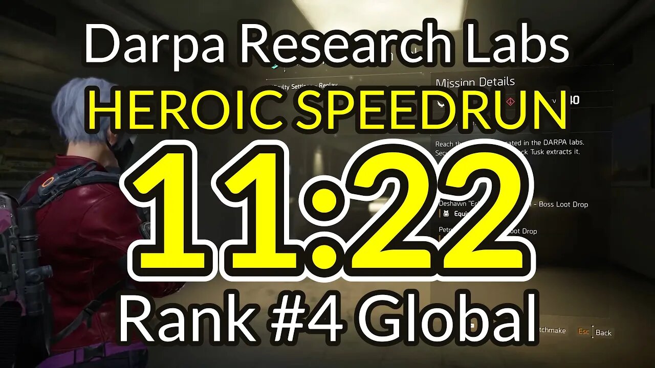 Heroic Speedrun Darpa Research Labs, Rank #4 Global | time 11:22 | The Division 2