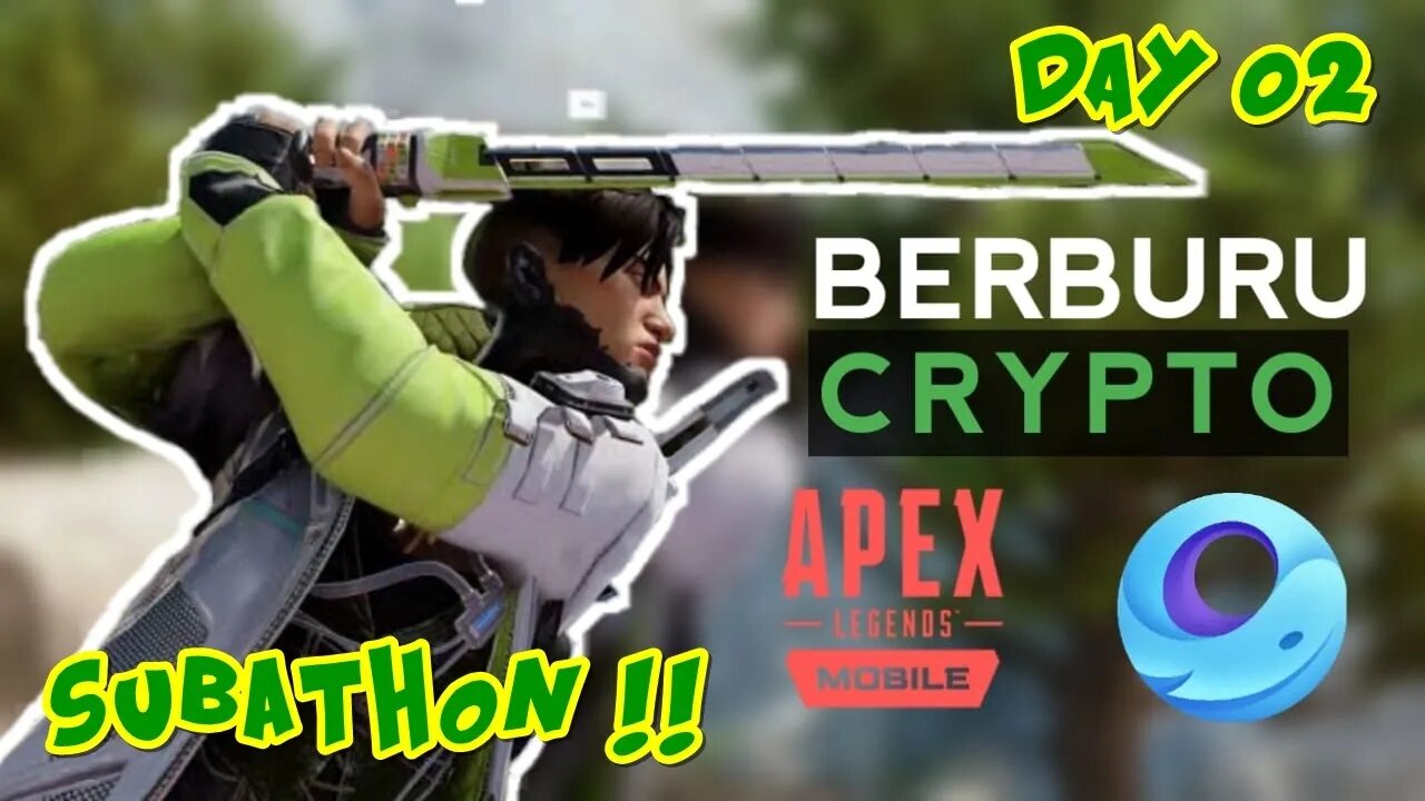 SUBATHON !! APEX LEGENDS MOBILE DI GAMELOOP DAY 02