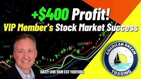 VIP Member's Day Trading Journey - +$400 Profit Revealed