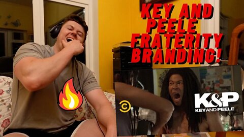 KEY AND PEELE - FRATERITY BRANDING!! ((INSANE IRISH REACTION!!))