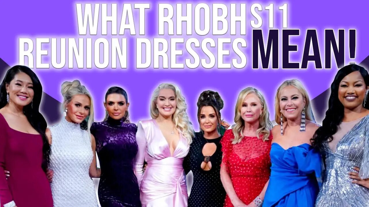 What RHOBH Reunion dresses MEAN