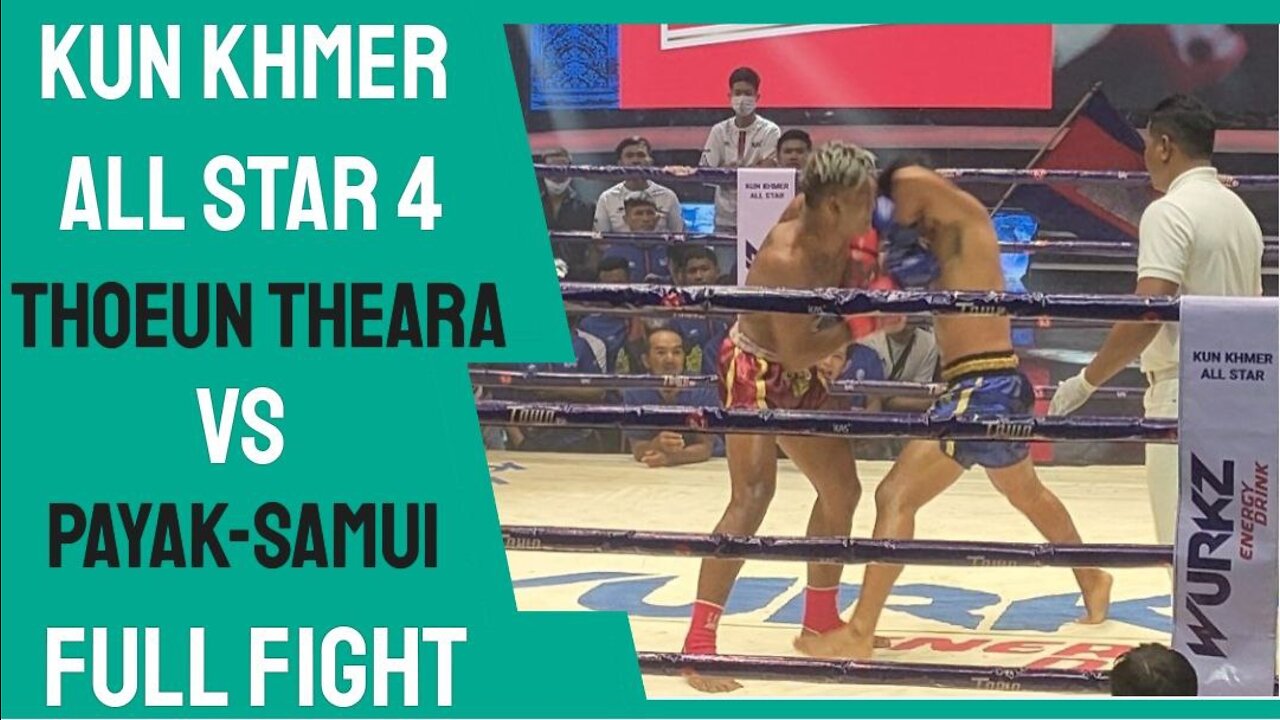 Thoeurn Theara Vs Payak Samui