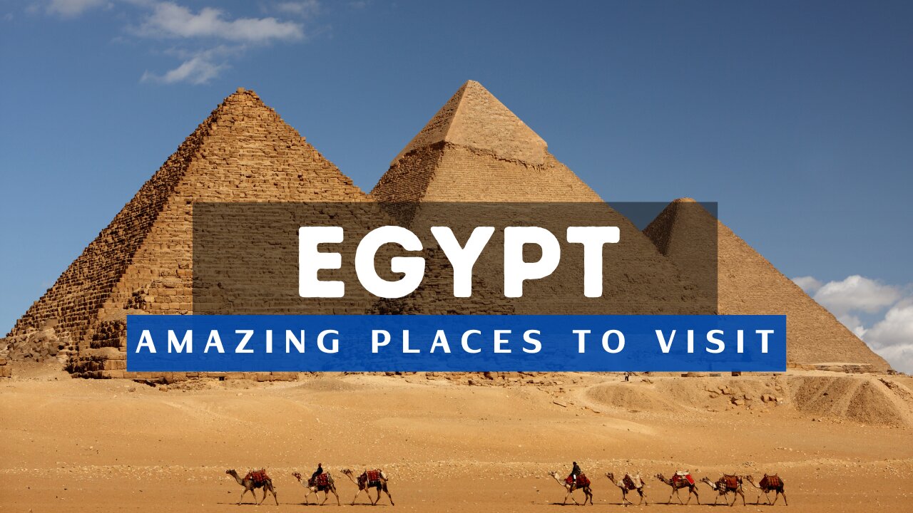 Best Places To Visit In Egypt