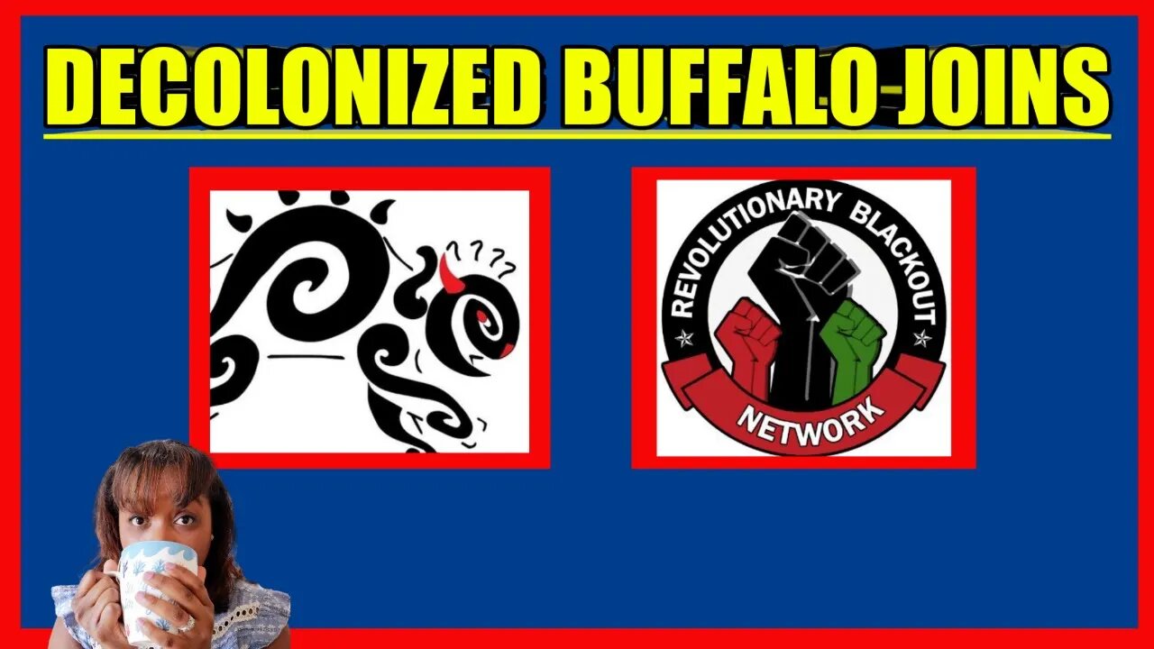 DECOLONIZED BUFFALO PODCAST JOINS RBN