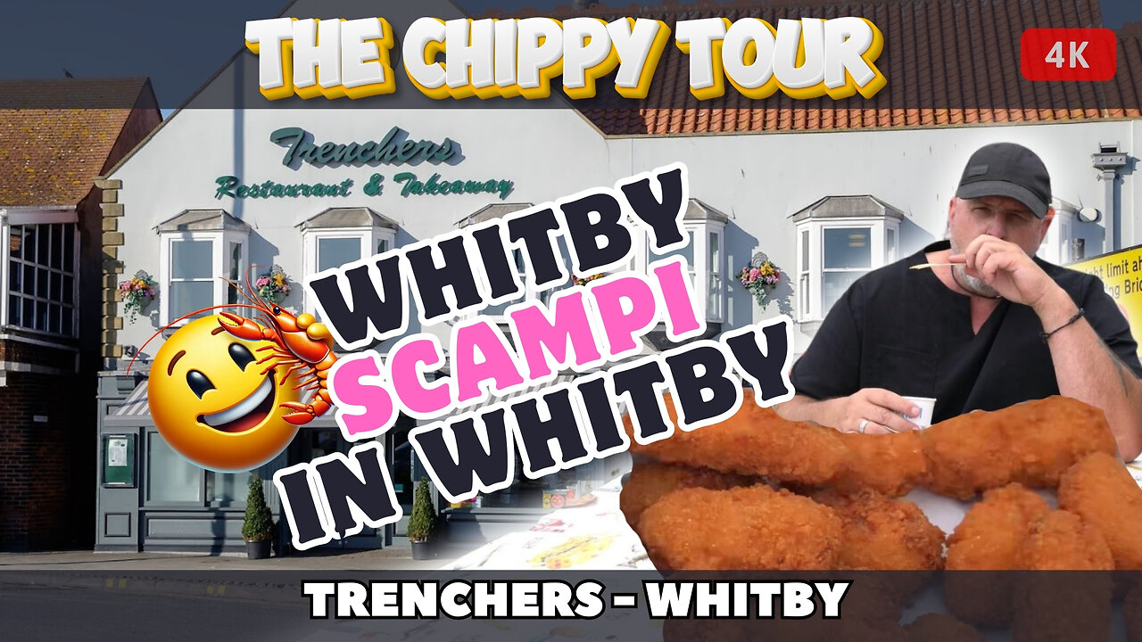 Chippy Review 47: 25 June 2024: Trenchers, Whitby. Delicious Whitby Scampi in Whitby 🍤