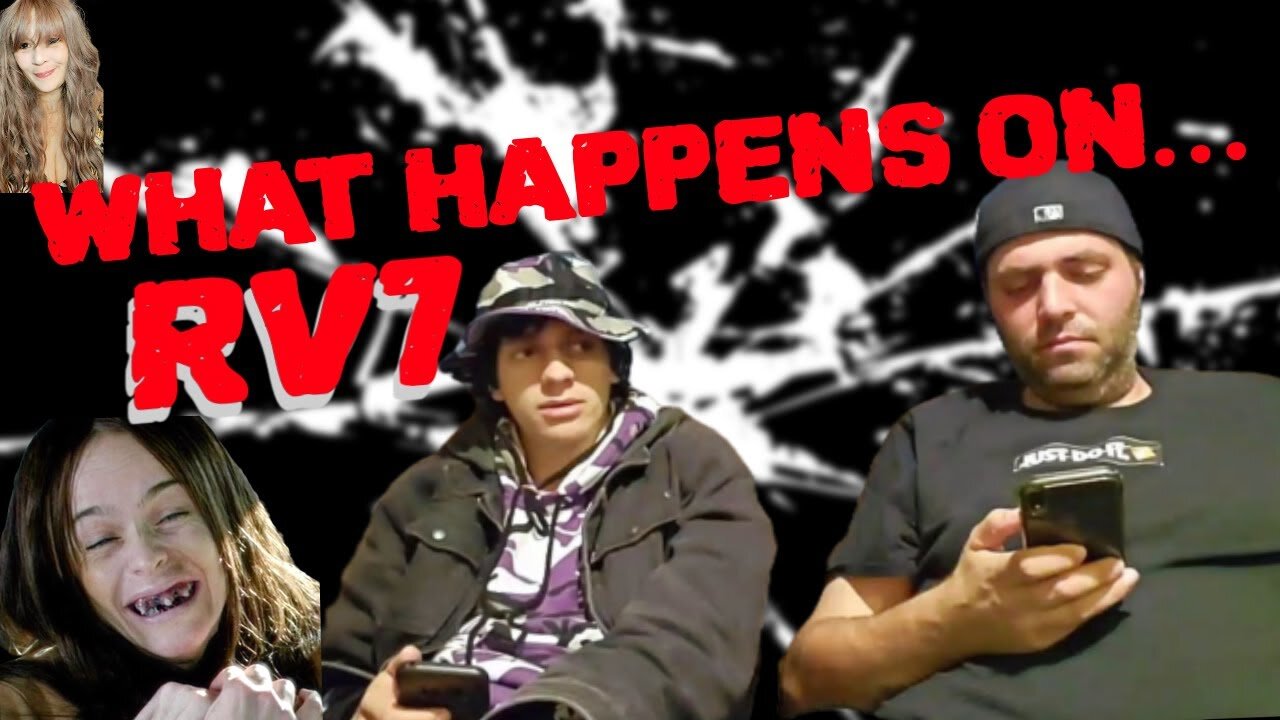 What Happens On RV7 With Chicken, Blade & JJ in Slab City?