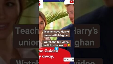 Teacher says Harry's union with Meghan