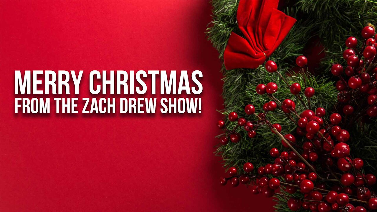 Merry Christmas From the Zach Drew Show!