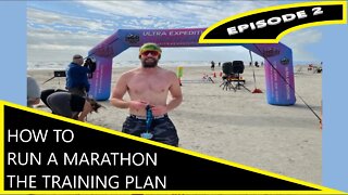 HOW TO RUN A MARATHON | TRAINING PLAN | EPISODE 2