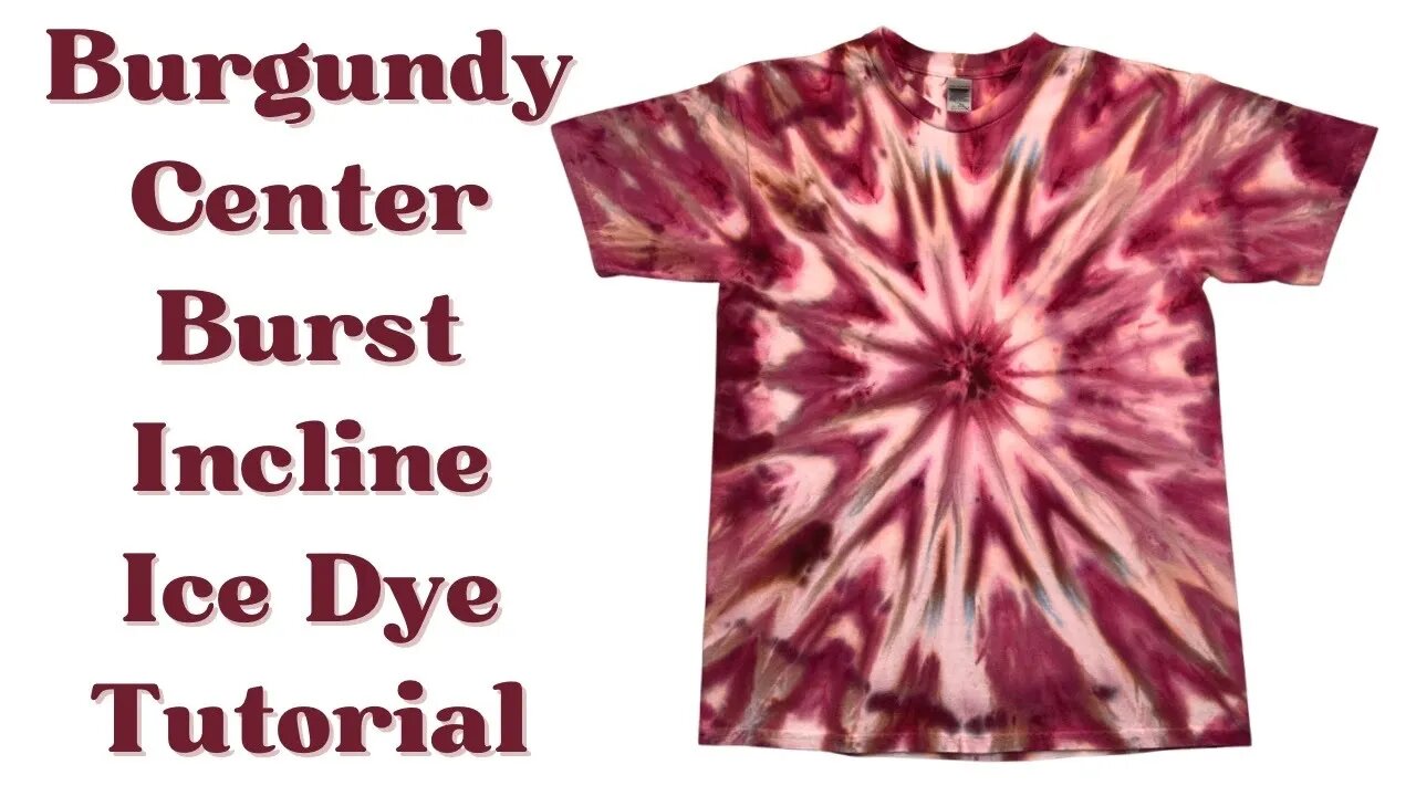 Tie-Dye Designs: Burgundy Bodacious Center Burst Single Color Incline Ice Dye