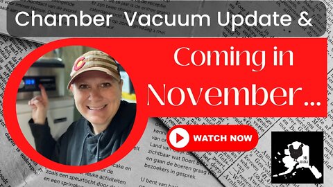 Chamber Vacuum Update and BIG news coming in November! | #nospendnovember