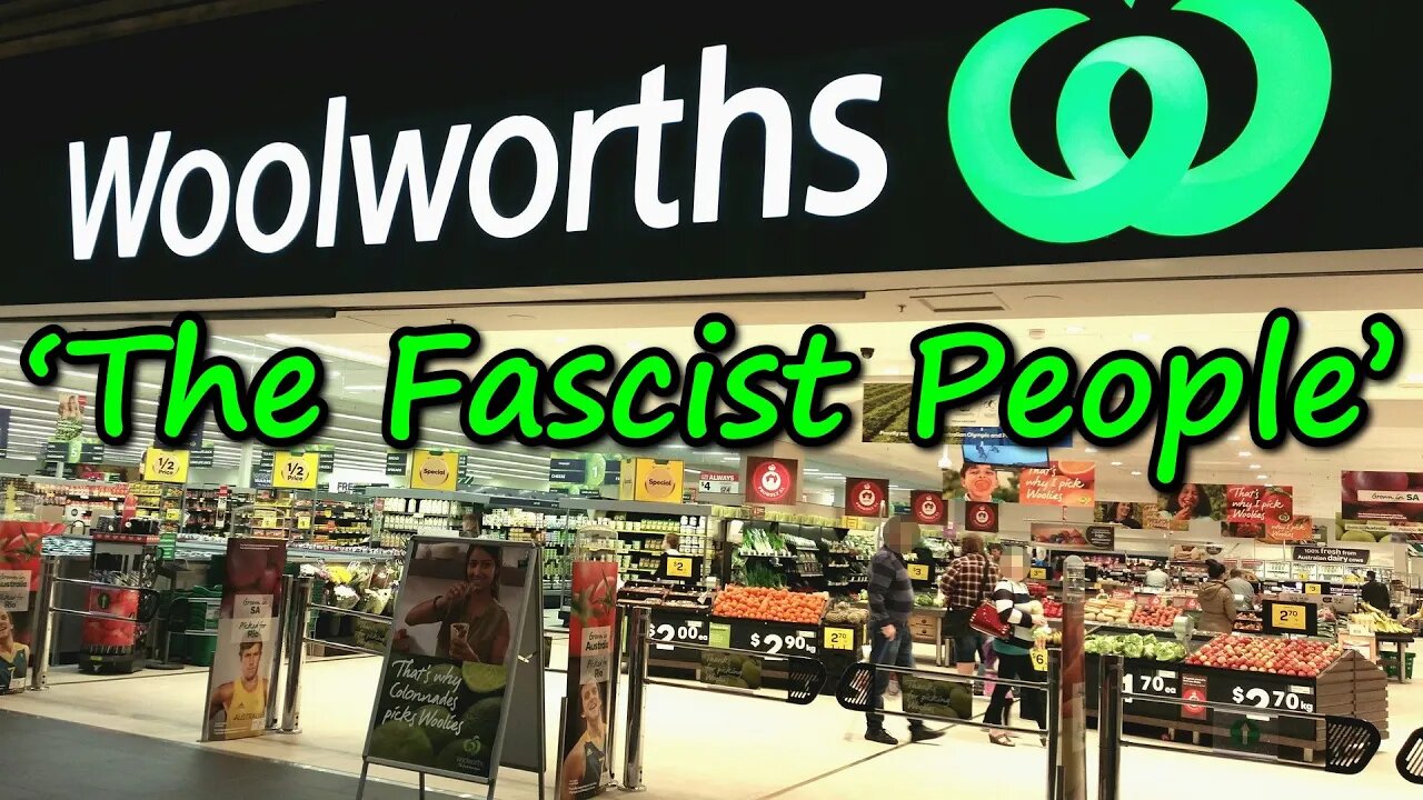 Woolworths The Fascist People