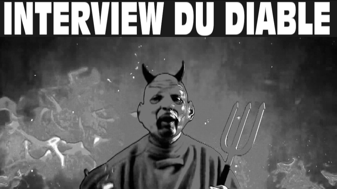 Exclusif ! Interview du DIABLE (29 oct. 2018)