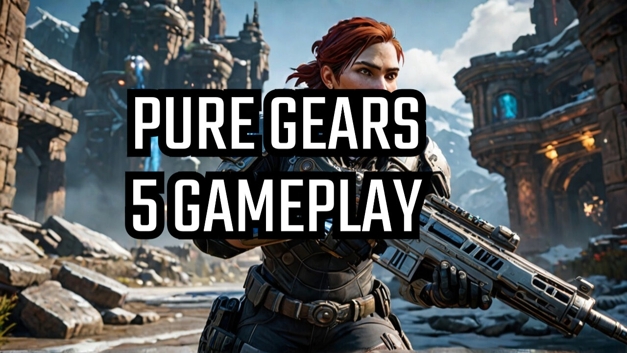 Gears 5 Gameplay Unleashed: No Commentary Edition