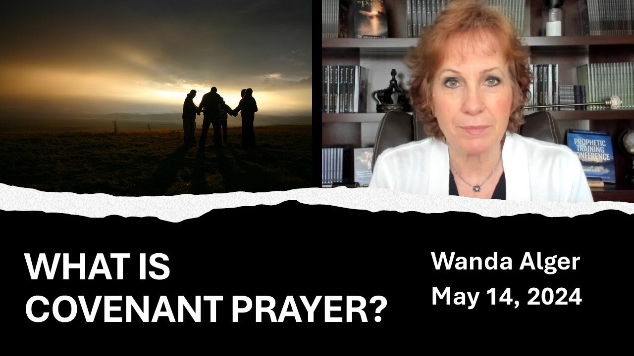 WHAT IS COVENANT PRAYER?