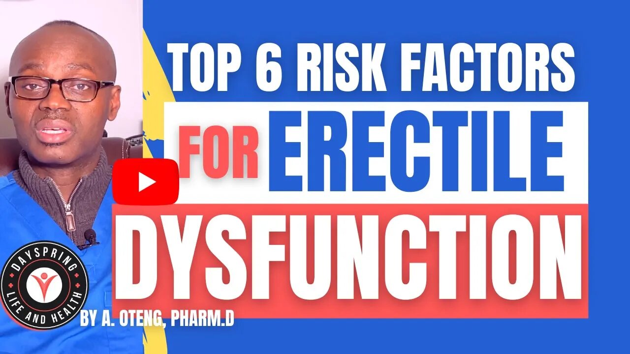 Top 6 Risk factors for Erectile Dysfunction #erectiledysfunction #ed