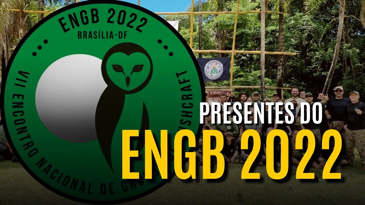 O QUE GANHEI NO ENGB 2022!!! AGRADECIMENTOS AOS IRMÃOS