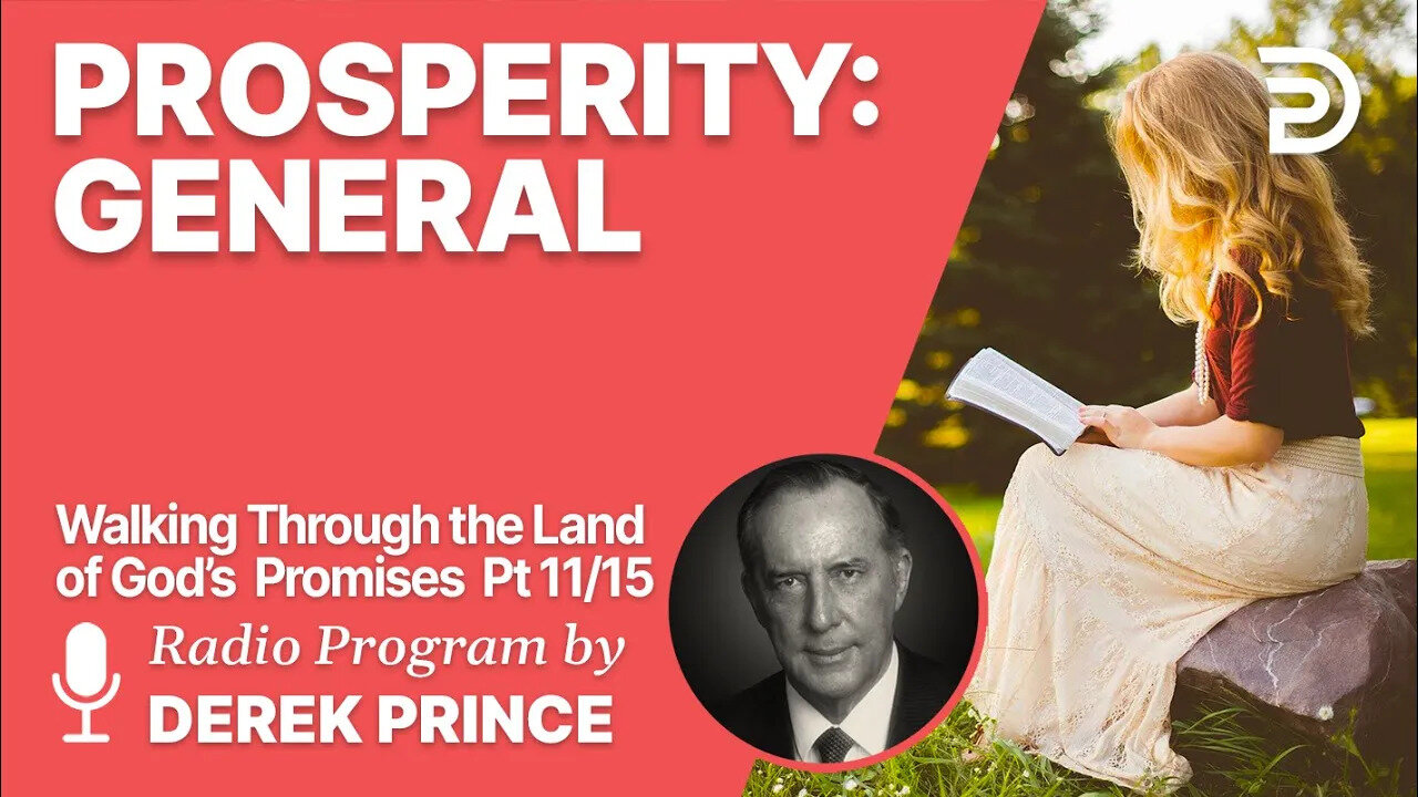 Walking Through the Land of God's Promises 11 of 15 - Prosperity: General