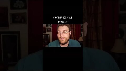 Whatever God Wills
