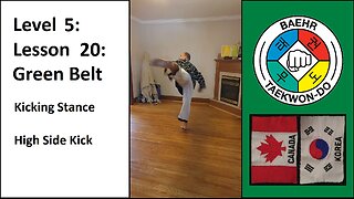 Baehr Taekwondo: 05-20: Green Belt: Kicking Stance - High Side Kick