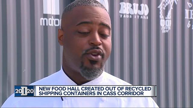 New food hall opening in Cass Corridor made from shipping containers