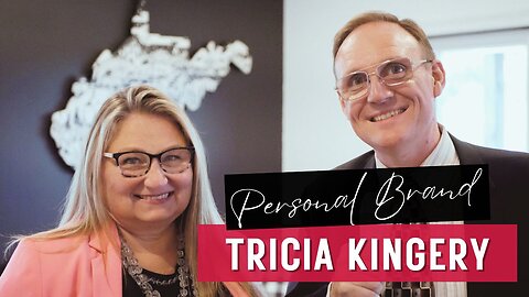 Building Your Personal Brand with Tricia Kingery