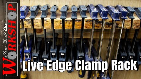 Making a Live Edge Clamp Rack | Quick and Easy Project