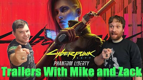 Trailer Reaction: Cyberpunk 2077 Phantom Liberty - Gameplay Trailer | gamescom 2023