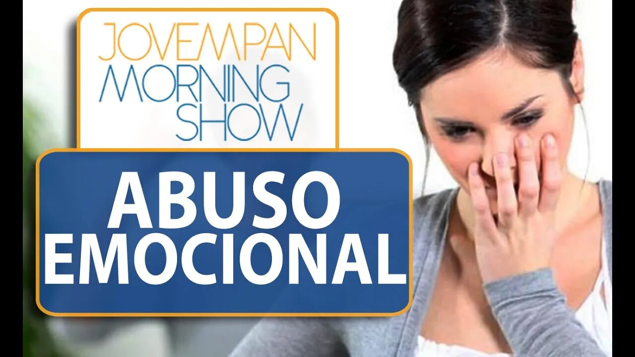 Entenda as características do abuso emocional em um relacionamento | Morning Show