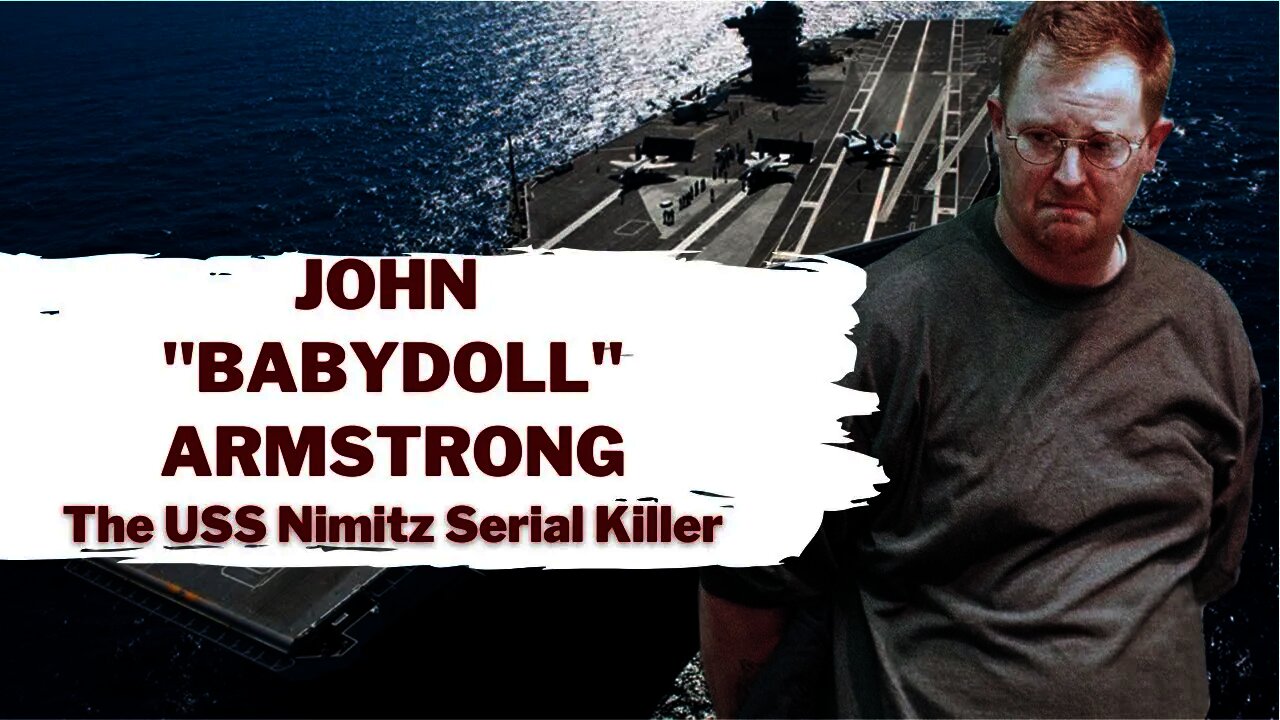 John "Babydoll" Armstrong - Serial Killer Documentary