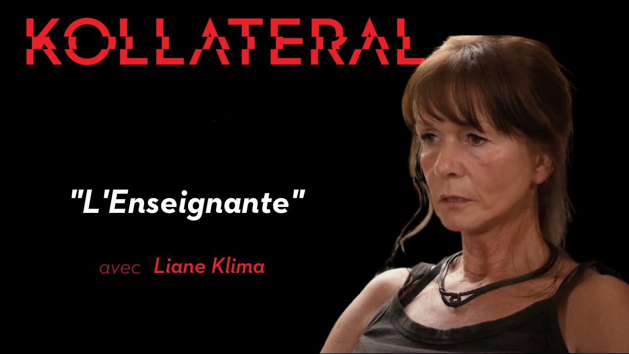 KOLLATERAL | L'enseignante