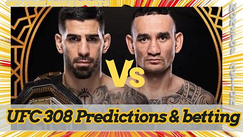 UFC 308 Full card breakdown Max is back
