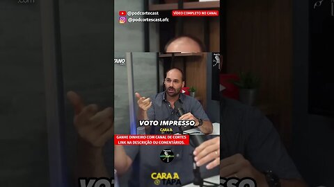 EDUARDO BOLSONARO SOBRE O VOTO IMPRESSO #shorts #eduardobolsonaro #eleições2022