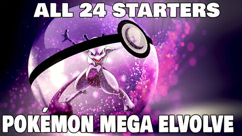 Pokemon Mega Evolve X Y Z Gen 1 to Gen 8