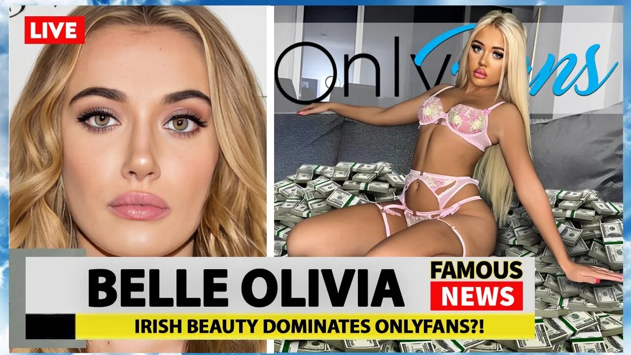 Who Is The Irish Beauty Belle Olivia? | Famous News