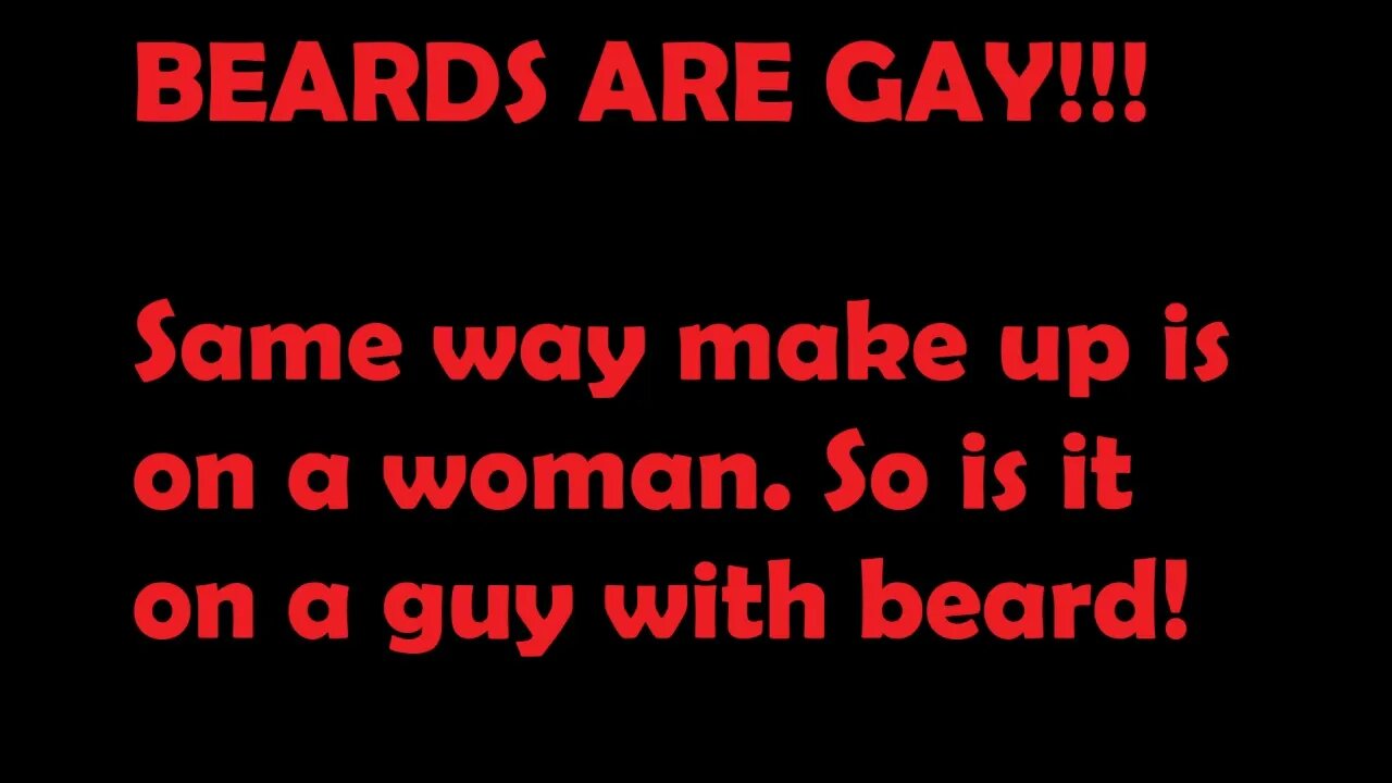 Beards are gay